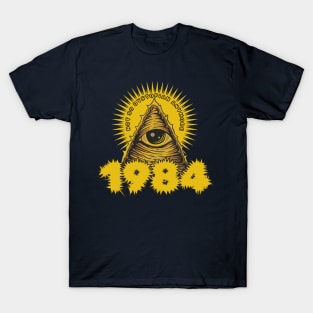 1984 Not So Dystopian Anymore T-Shirt